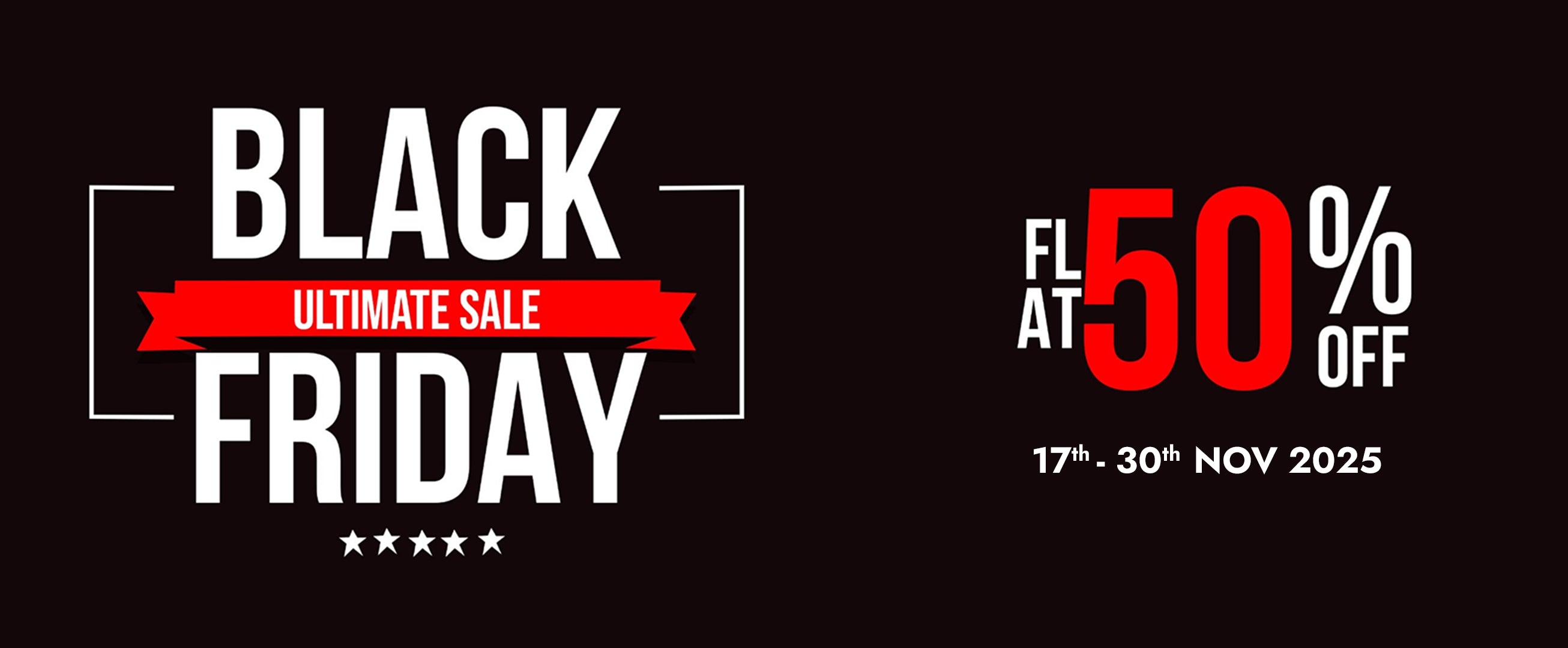 Black Friday Sale - Flat 50% Off
