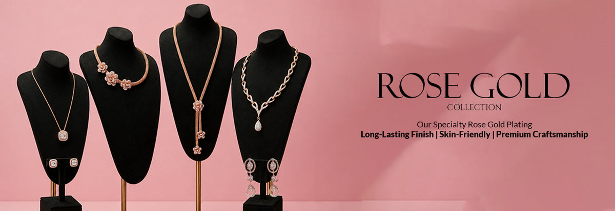 Rose Gold Collection — Our Specialty Rose Gold Plating