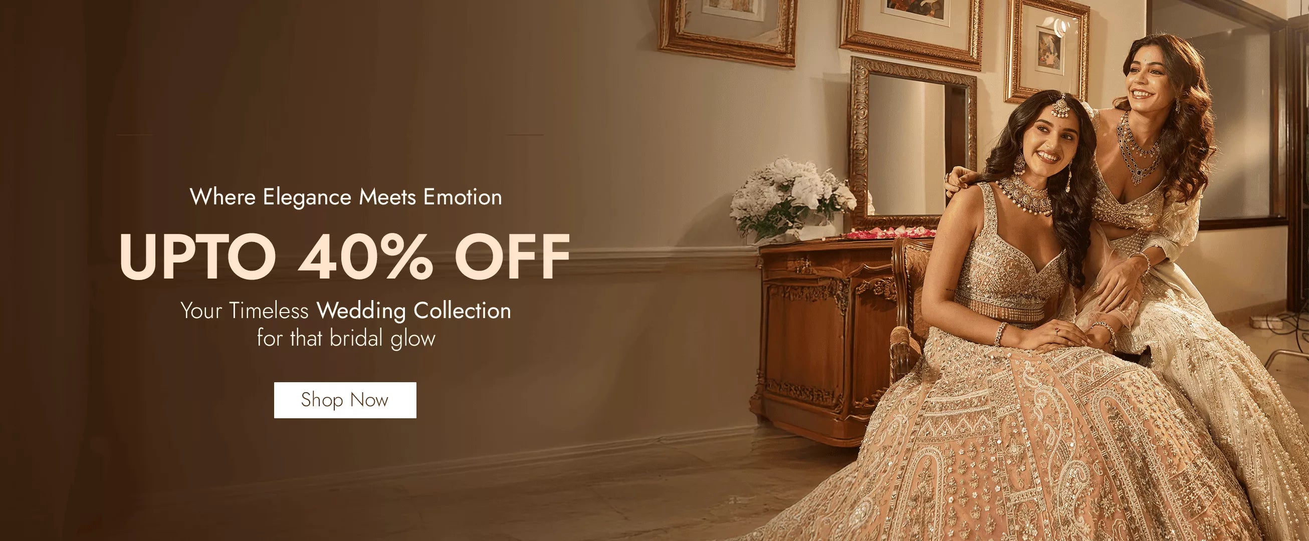 Wedding Collection - Upto 40% Off